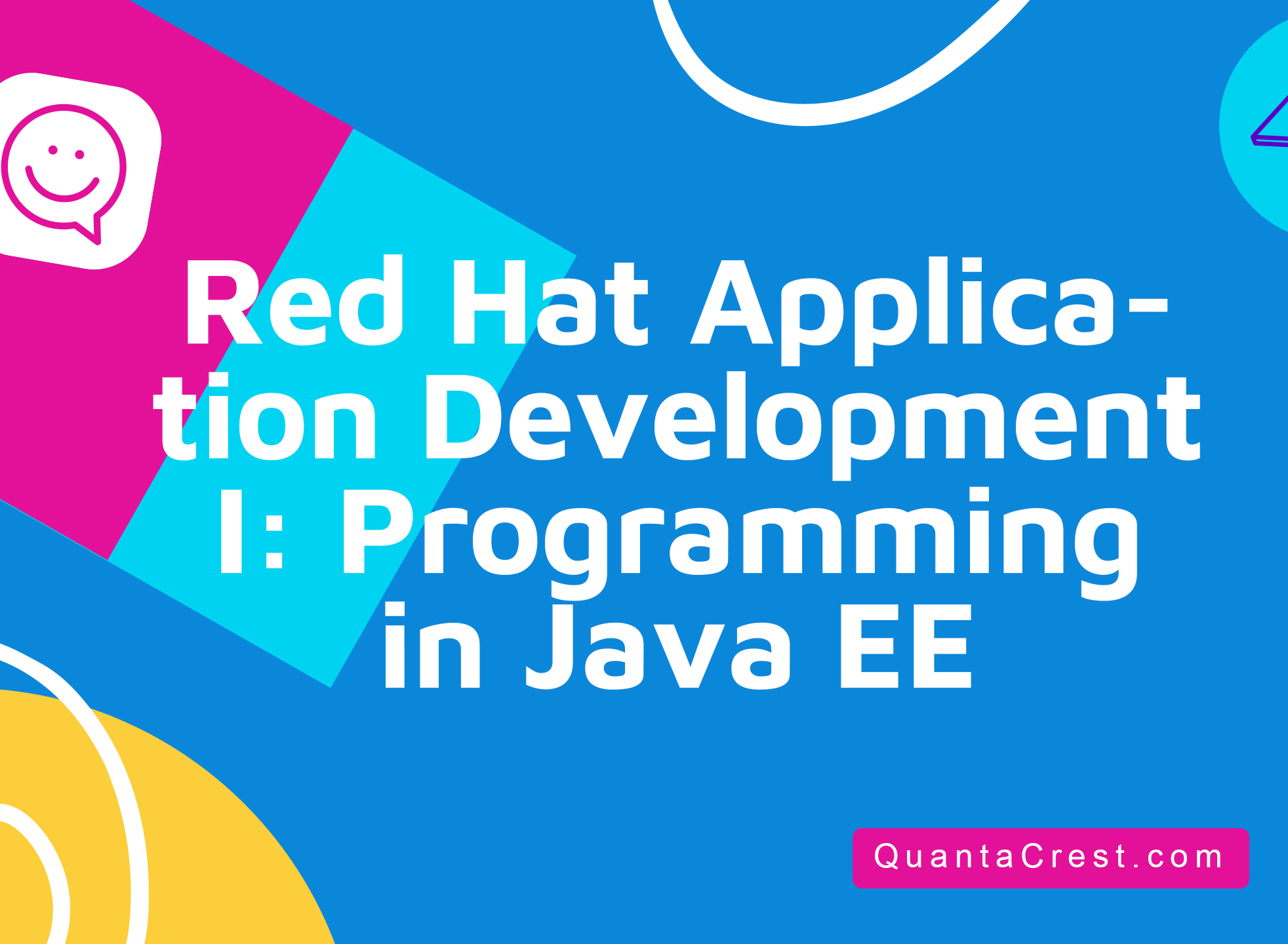 Red Hat Application Development I: Programming in Java EE